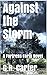 Against the Storm (Fortress...