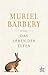 Das Leben der Elfen by Muriel Barbery