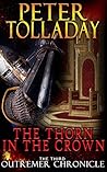 The Thorn In The Crown (The Outremer Chronicles #3)