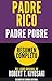 RESUMEN COMPLETO DE PADRE RICO PADRE POBRE (Rich Dad Poor Dad) (Spanish Edition)
