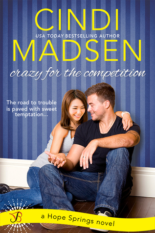 Crazy for the Competition (Hope Springs, #2)
