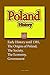 Poland History: Early History until 1385, The Origins of Poland, The Society, the Economy, Government