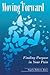 Moving Forward by Angela Roberts Jones