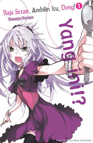 Raja Setan, Ambilin Itu Dong! Vol. 01 (Raja Setan, Ambilin Itu Dong!, #1)