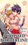 A Crossed Borderline Vol.12 (TL Manga)