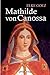 Mathilde von Canossa (German Edition)
