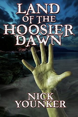 Land of the Hoosier Dawn (Kindle Edition)