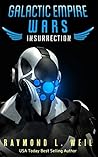 Insurrection (The Galactic Empire Wars, #5)
