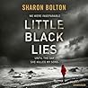 Little Black Lies by Sharon J. Bolton