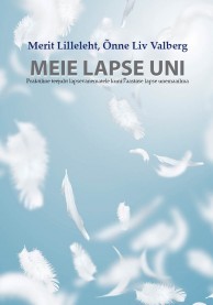 Meie lapse uni (Hardcover)
