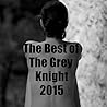 The best of The Grey Knight 2015 by The Grey Knight