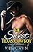 The Sweet Texas Cowboy by V.D. Cain
