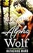 ROMANCE: Sleeping With the Alpha Wolf (BBW Paranormal Shape Shifter Romance) (Shapeshifter Fantasy New Adult Alpha Male)