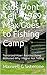 Kids Never Tell : Fishing Camp Trauma: The Guest