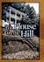 The House on the Hill (Back in West Virginia Series #1)