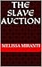 The Slave Auction