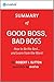 Good Boss, Bad Boss: Summary of the Key Ideas - Original Book by Robert I. Sutton, Huggy Rao: How to be the Best... and Learn from the Worst