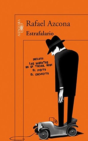Estrafalario (Spanish Edition)