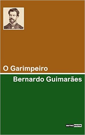 O Garimpeiro (Kindle Edition)