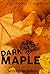 Dark Maple - Collection by MYST PUBLISHING