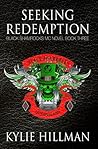 Seeking Redemption (Black Shamrocks MC, #3)