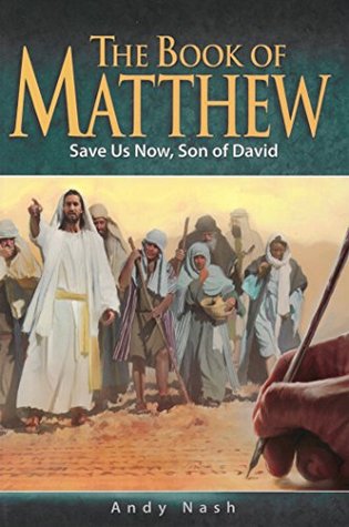 The Book of Matthew Bible Book Shelf 2Q 2016 (Kindle Edition)