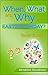 When, What and Why a Easter...