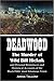 Deadwood by Annie Tallent