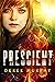 Prescient (Delphi Chronicle...