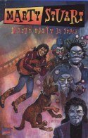 Marty Stuart: Marty Party In Space (Comic)