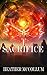 Sacrifice (The Dragonfly Chronicles #5)