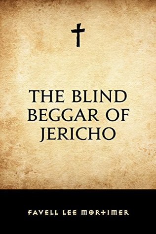 The Blind Beggar of Jericho