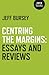 Centring the Margins: Essays and Reviews