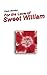 For the Love of Sweet William
