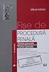 Fișe de Procedură Penală - Partea Generală și Specială