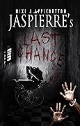 Jaspierre's Last Chance