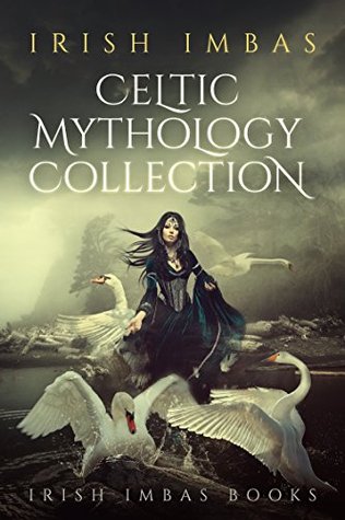 Irish Imbas: Celtic Mythology Collection (Kindle Edition)