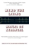 Mend the Living by Maylis de Kerangal