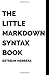 The Little Markdown Syntax Book