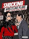 Shocking Wrestling Plans You Won't Believe Almost Happened by James  Dixon
