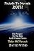 Prelude To Nevaeh: Roth's Story: The Prequel to The Post-Apocalyptic Epic Sci-Fi Fantasy Series Tales Of Nevaeh