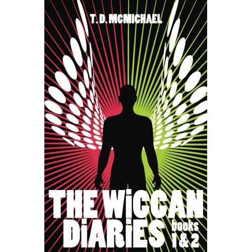 The Wiccan Diaries Neophyte By T D Mcmichael