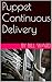 Puppet Continuous Delivery
