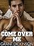 Come Over Me
