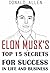 Elon Musk's Top 15 Secrets ...