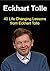 Eckhart Tolle: 40 Life Chan...