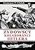 Żydowscy kolaboranci Hitlera