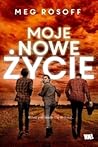 Moje nowe życie by Meg Rosoff