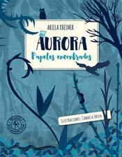 Aurora: papeles encontrados