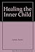 Healing the Inner Child